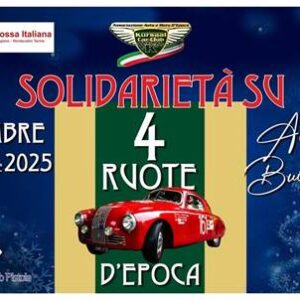 SOLIDARIETÀ SU 4 RUOTE D’EPOCA